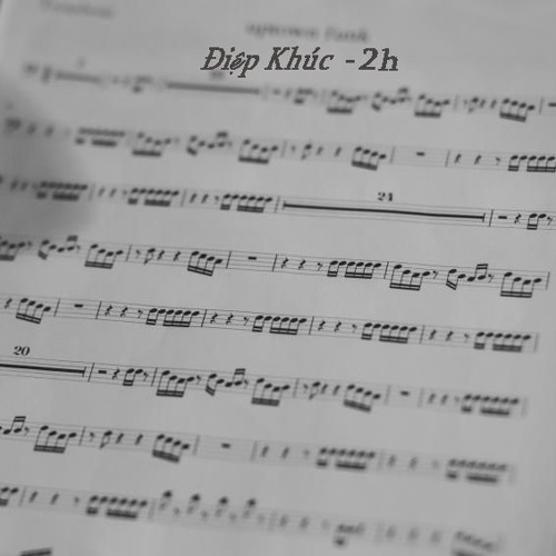 Điệp Khúc - 2H (Prod. StandingEgg)