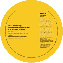 Soul Clap Ft Nona Hendryx - Shine (This Is It) - Ray Mang Remix Radio Edit (4.02)