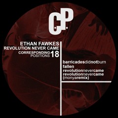 Ethan Fawkes - Revolution never Came incl -Monya Remix- out now