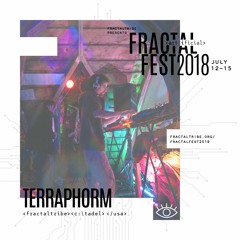 Ep. 19 - Fractalfest 2018 minimix - Terraphorm