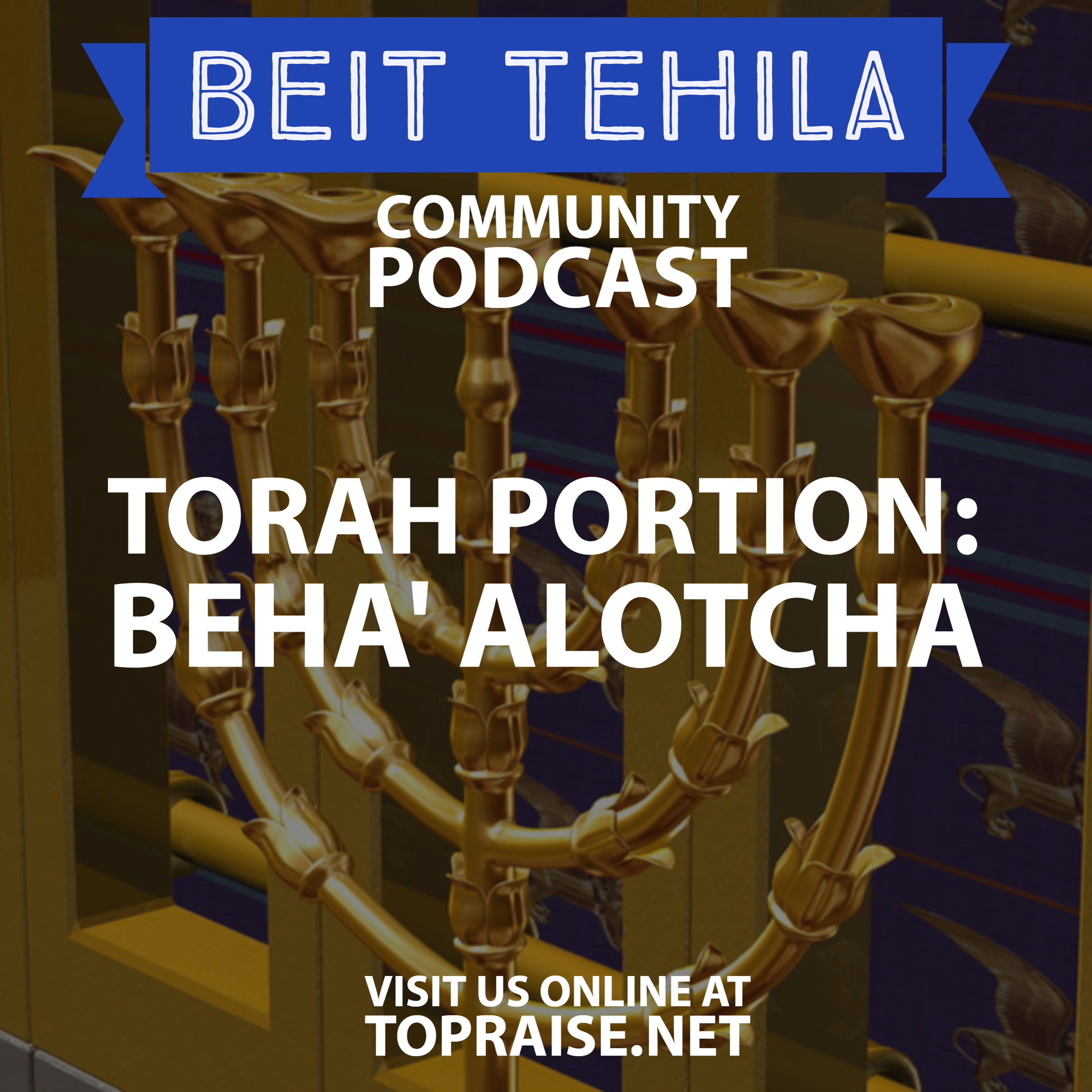 Ep. 42 - Torah Portion: Beha' Alotcha - Pastor Nick Plummer and Ryan Cabrera episode artwork