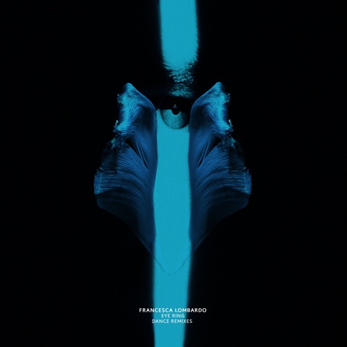 Francesca Lombardo - Eye Ring (Martin Buttrich's Dub Thing Two)