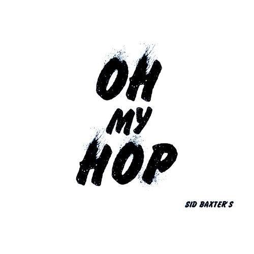 Sid Baxter - Oh My Hop