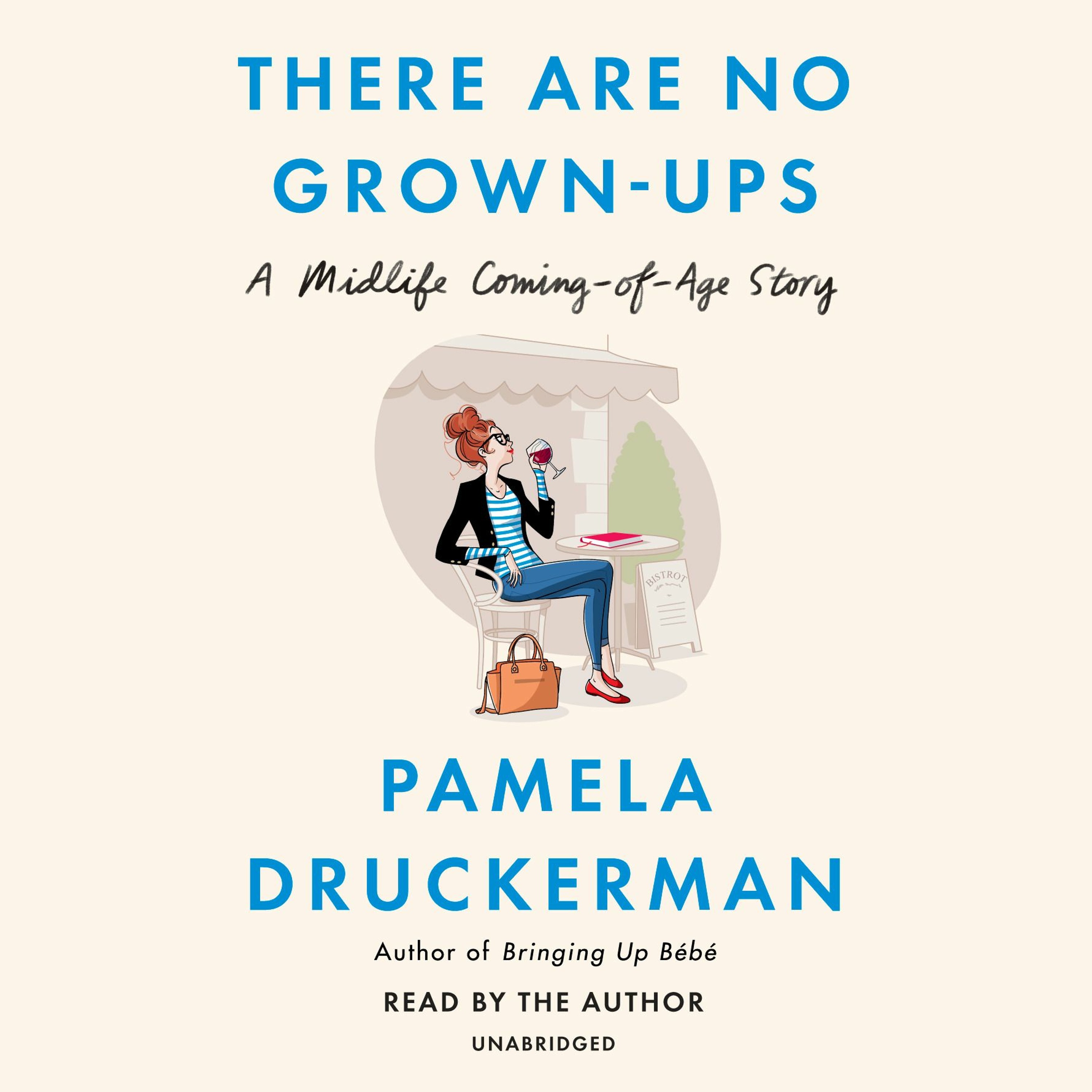 S3 E83: Pamela Druckerman, Author of There Are No Grownups episode artwork