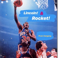 Lil Rocket & Lincoln Minaj - Kareem 🏀 (Prod. Xangang) *surprise song!*