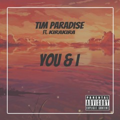 You & I  Ft. Kirakira