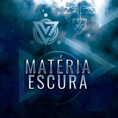 Matéria Escura - (Original Mix) Sample
