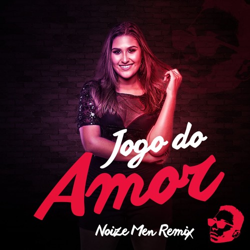 Stream Jogo Do Amor (MC Bruninho Cover/Remix) Ft. Maisa Vilaronga