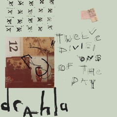 Drahla // Twelve Divisions Of The Day (Official Single)