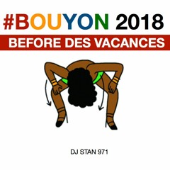 #BOUYON 2018 : BEFORE DES VACANCES