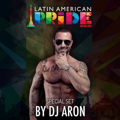 DJ Aron - Latin American Pride