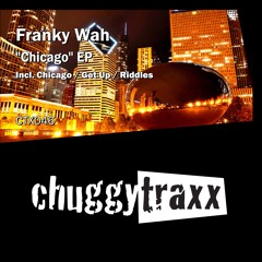 Franky Wah - "Chicago" (Original Mix)_CTX046_Preview