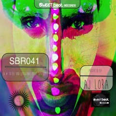 To be und (original mix) AJ LORA # SBR041