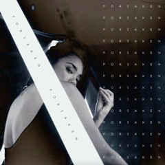 Forsaken