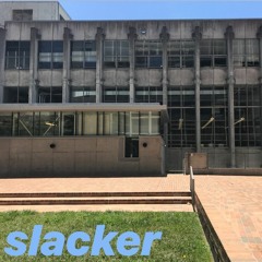slacker