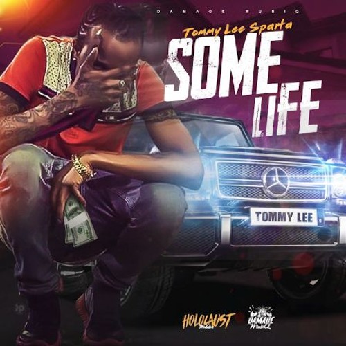 Tommy Lee Sparta - Some Life