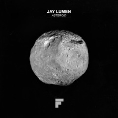 Jay Lumen - Asteroid (Original Mix) 128 Kbps Preview