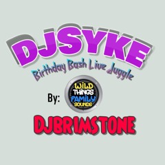 DjSYKE B-DAY PARTY Live Juggle DjBrimStone