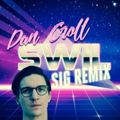 Dan Croll Sometimes When Im Lonely Iz Remix