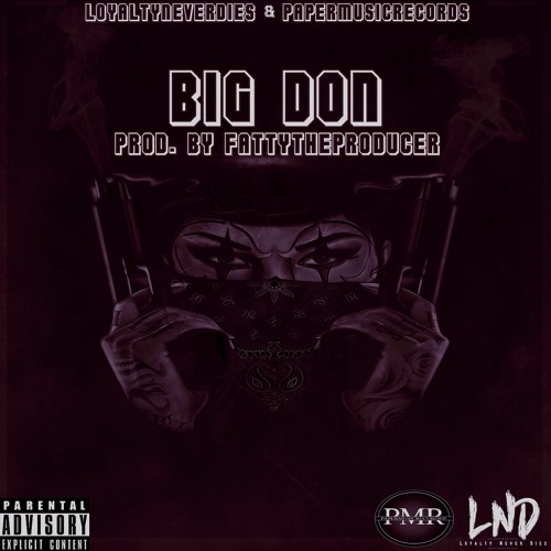 DON - Big DON (Pro By. FattyTheProducer)