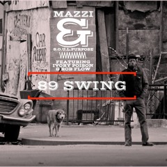 '89 Swing feat. Ivory Poison & Rob Flow