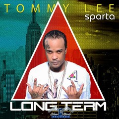 Tommy Lee Sparta - Long Term