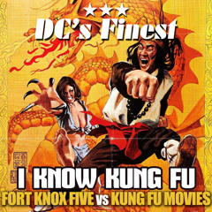 I Know Kung Fu (DC's Finest Remint)