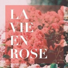 Cover Vie En Rose Version Anglaise