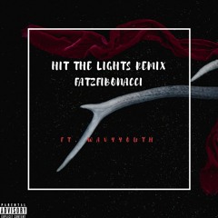 Hit the Lights Remix(ft. WavyYouth) by FatzFibonacci
