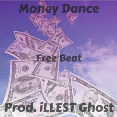 Money Dance (Mac Miller Type of Beat) - iLLEST Ghost