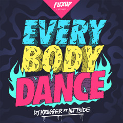 DJ Krugger Feat. Leftside - Everybody Dance (Original Mix)
