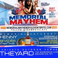Memorial Mayhem Live @ Henny and Shades pt2