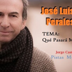 Que Pasara Mañana - José Luis Perales (Pista TR)