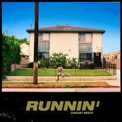 Runnin' [prod. by Mic Lee]