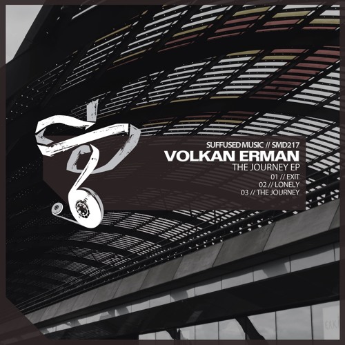 SMD217 Volkan Erman - Exit [Suffused Music]