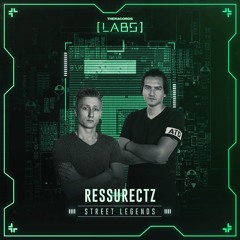 Ressurectz - Street Legends (LABS003)