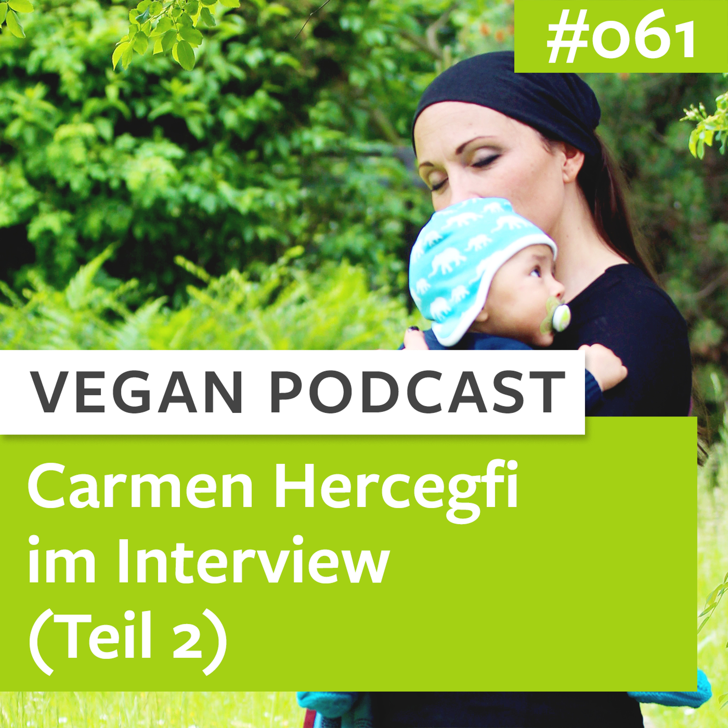 #061 - Carmen Hercegfi im Interview - Teil 2