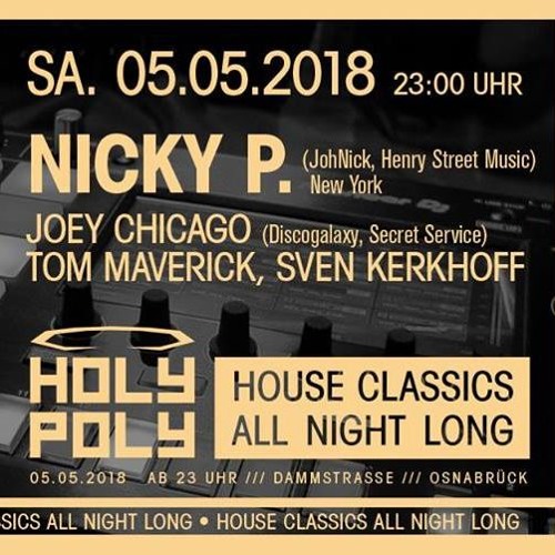The Classics feat. Nicky P.(JohNick)/Sven Kerkhoff/Joey Chicago @ Holy Poly Osnabrück 05.05.18