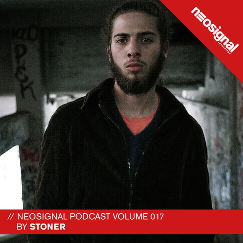 Neosignal Recordings Podcast Volume 017 | Stoner