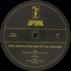 LKR004 - Fatal Destination Path To The Unknown EP