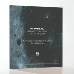 02. Skeptical - Nebula [Enjoy This Trip Sampler]