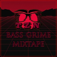 BASS GRIME MIXTAPE