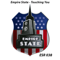 Empire State - Touching You