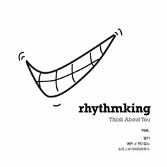 Think About You (Feat. 범키, 예은 of 원더걸스, 쇼리J of 마이티마우스)