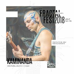 Ep. 21 - Fractalfest 2018 minimix - Kaminanda