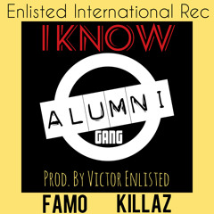 Alumni Gang - I know (Prod. by Victor Enlisted)