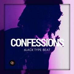 ┏(°.°)┓ 6LACK TYPE BEAT "C O N F E S S I O N S" FT KODAK BLACK│DARK TRAP  R&B TYPE BEAT