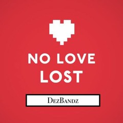 No Love Lost