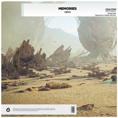 HENO - Memories [OUT NOW]