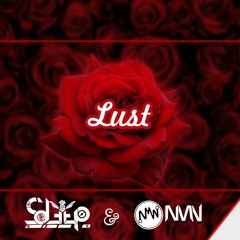 SDEEP & NMN - Lust